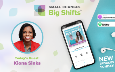 Kiona Sinks Returns: Small Shifts That Created a Lasting Impact | Season 12, Ep. 523